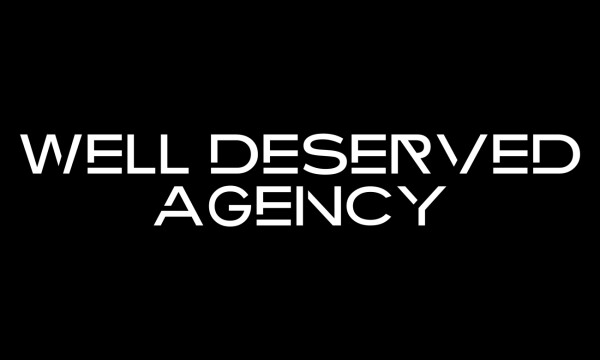 WELL DESERVED AGENCY